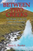 Between Two Creeks (eBook, ePUB)