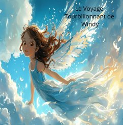 Le Voyage Tourbillonnant de Windy (eBook, ePUB) - Rose, Kj