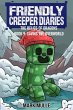 The Friendly Creeper Diaries: The... - Bild 1