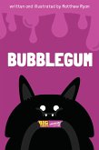 Bubblegum (fixed-layout eBook, ePUB)