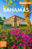 Fodor's Bahamas (eBook, ePUB) Fodor's Bahamas (eBook, ePUB)