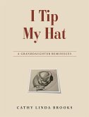 I Tip My Hat (eBook, ePUB)