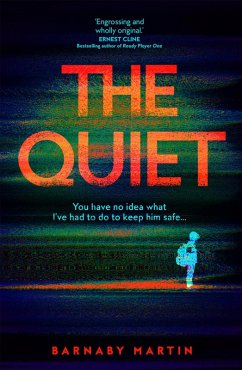 The Quiet (eBook, ePUB) - Martin, Barnaby