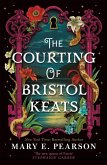 The Courting of Bristol Keats (eBook, ePUB)