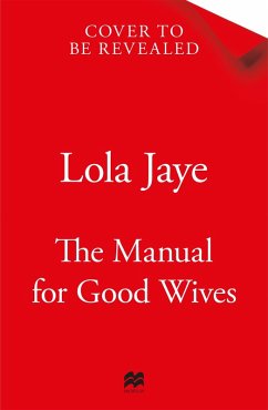 The Manual for Good Wives (eBook, ePUB) - Jaye, Lola