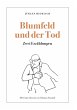 Blumfeld und der Tod (eBook, ePUB) - Bild 1