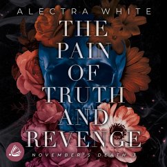 The Pain of Truth and Revenge. November's Death 3 (MP3-Download) - White, Alectra