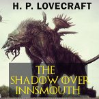 The Shadow over Innsmouth (MP3-Download)