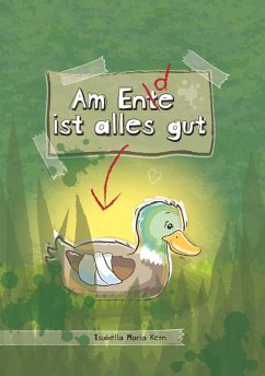 Cover Am Ente ist alles gut (eBook, ePUB)