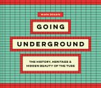 Going Underground (eBook, ePUB)