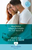 Falling For Her Forbidden Flatmate / Miracle Twins To Heal Them (eBook, ePUB)