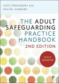 The Adult Safeguarding Practice Handbook 2e (eBook, ePUB)