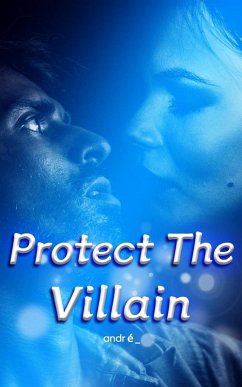 Cover Protect The Villain (eBook, ePUB)