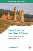 Dark Tourism and Rural Crime (eBook, ePUB)