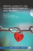 Mental Capacity Law, Sexual Relationships, and Intimacy (eBook, ePUB)