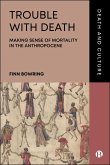 Trouble with Death (eBook, ePUB) Trouble with Death (eBook, ePUB)