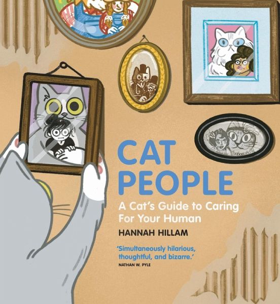 Cat People: A Cat's Guide To Caring For Your Human (eBook, ePUB)