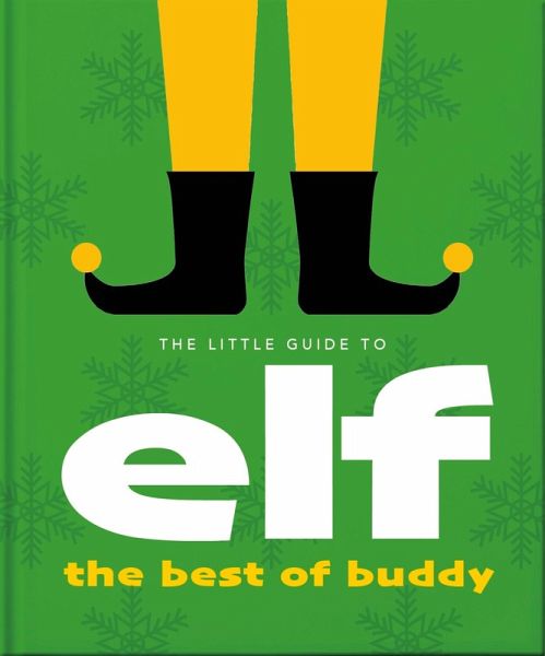 The Little Guide to Elf (eBook, ePUB) The Little Guide to Elf (eBook, ePUB)