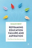 Reframing Education Failure and Aspiration (eBook, ePUB)