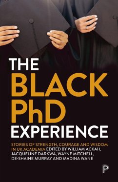 The Black PhD Experience (eBook, ePUB)