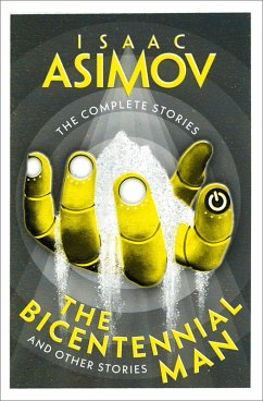 The Bicentennial Man (eBook, ePUB) - Asimov, Isaac