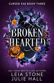 Broken Hearted (eBook, ePUB) Broken Hearted (eBook, ePUB)