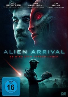 Alien Arrival - Es wird dich verschlingen - Hemsworth,Luke/Hutchison,Anna/Atkins,Tom