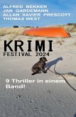 Krimi Festival 2024: 9 Thriller in einem Band (eBook, ePUB)