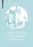 Design Thinking and Storytelling in Architecture (eBook, PDF)