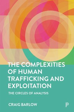 The Complexities of Human Trafficking (eBook, ePUB) - Barlow, Craig