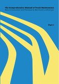 The Comprehensive Manual of Track Maintenance VOLUME 1 (eBook, ePUB)