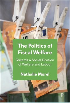 The Politics of Fiscal Welfare (eBook, ePUB) - Morel, Nathalie