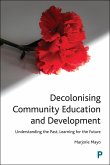 Decolonising Community Education and Development (eBook, ePUB)