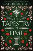 The Tapestry of Time (eBook, ePUB)