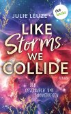 Like Storms We Collide - Der Geschmack von Sommerregen (eBook, ePUB)