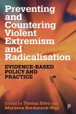 Preventing and Countering Violent Extremism and Radicalisation (eBook, ePUB)