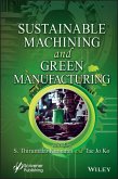 Sustainable Machining and Green Manufacturing (eBook, PDF)
