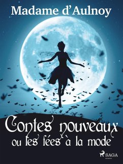 Cover Contes nouveaux ou les fées à la mode (Tome 1) (eBook, ePUB)