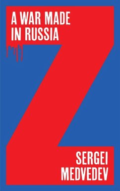 Cover A War Made in Russia (eBook, ePUB)