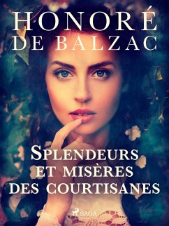 Cover Splendeurs et misères des courtisanes (eBook, ePUB)