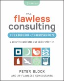 The Flawless Consulting Fieldbook & Companion (eBook, PDF)