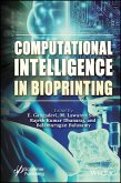 Computational Intelligence in Bioprinting (eBook, PDF)