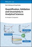 Quantification, Validation and Uncertainty in Analytical Sciences (eBook, ePUB)