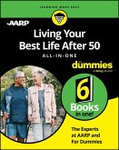 Living Your Best Life After 50 All-in-One For Dummies (eBook, ePUB)