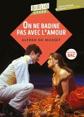 Bibliolycée - On ne badine pas avec l'amour, Alfred de Musset (eBook, ePUB)