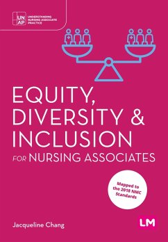 Equity, Diversity and Inclusion for Nursing Associates (eBook, PDF) - Chang, Jacqueline