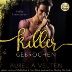 KILLER: Gebrochen (Mafia-Liebesroman) (MP3-Download)