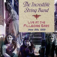 Live At The Fillmore East 1968 - Incredible String Band,The