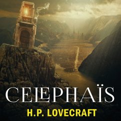 Celephaïs (MP3-Download) - Lovecraft, H. P.