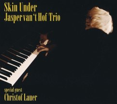 Skin Under - Jasper Van'T Hof